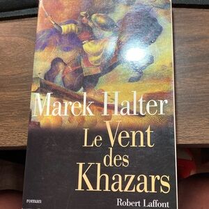 Le Vent des Khazars by Marek Halter Softcover Book